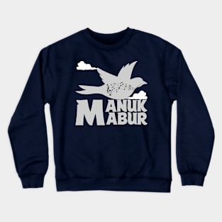 Manuk Mabur Crewneck Sweatshirt